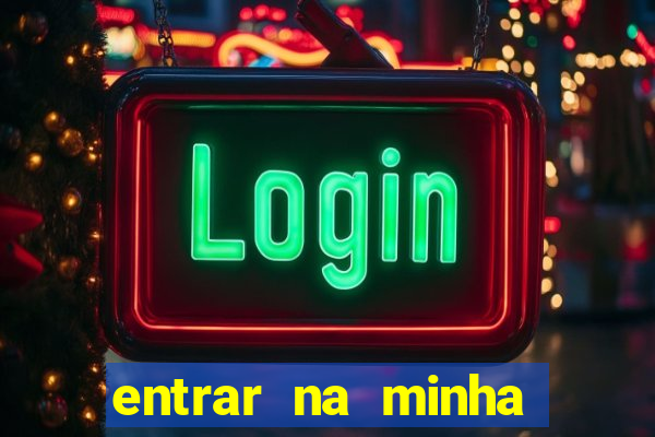 entrar na minha conta sportingbet